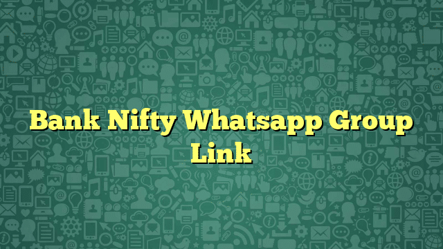 Bank Nifty Whatsapp Group Link