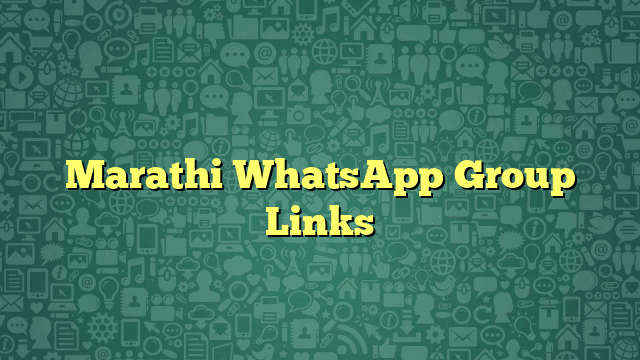 Marathi WhatsApp Group Links